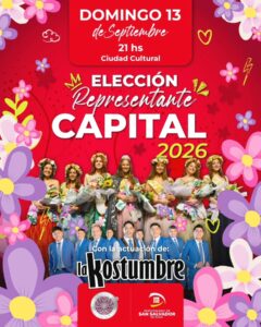 El Domingo 13 de Septiembre Elección Reina Capital.