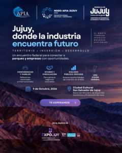 Jujuy será sede del Nodo APIA 2026, un encuentro federal para impulsar el desarrollo industrial y empresarial.