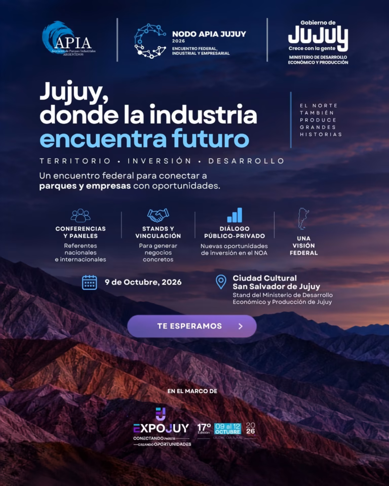 Jujuy será sede del Nodo APIA 2026, un encuentro federal para impulsar el desarrollo industrial y empresarial.